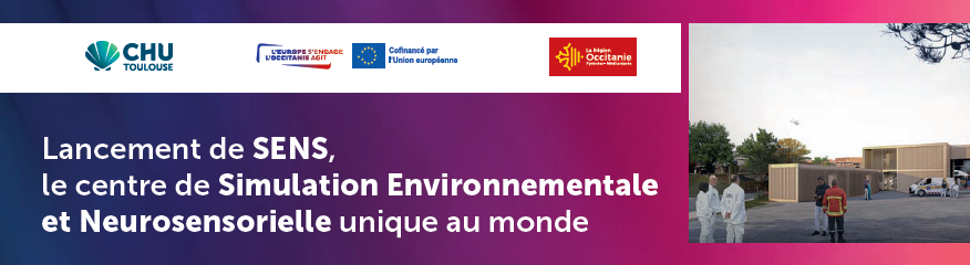 Inauguration du centre de simulation environnementale et neurosensorielle à Toulouse