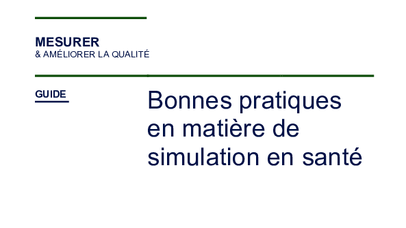 HAS : Bonnes pratiques en matière de simulation en santé