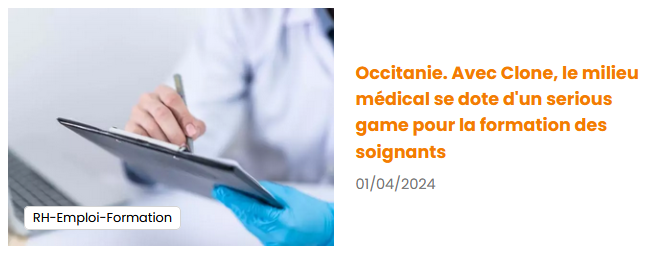 Occitanie : avec Clone, le milieu médical se dote d'un serious game pour la formation des soignants